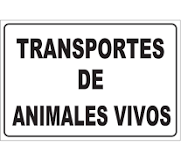 Placa Transporte de Animales Vivos